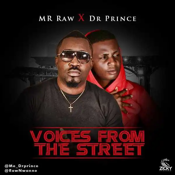 DR Prince - Voices Of The Street (Remix) ft. Mr Raw